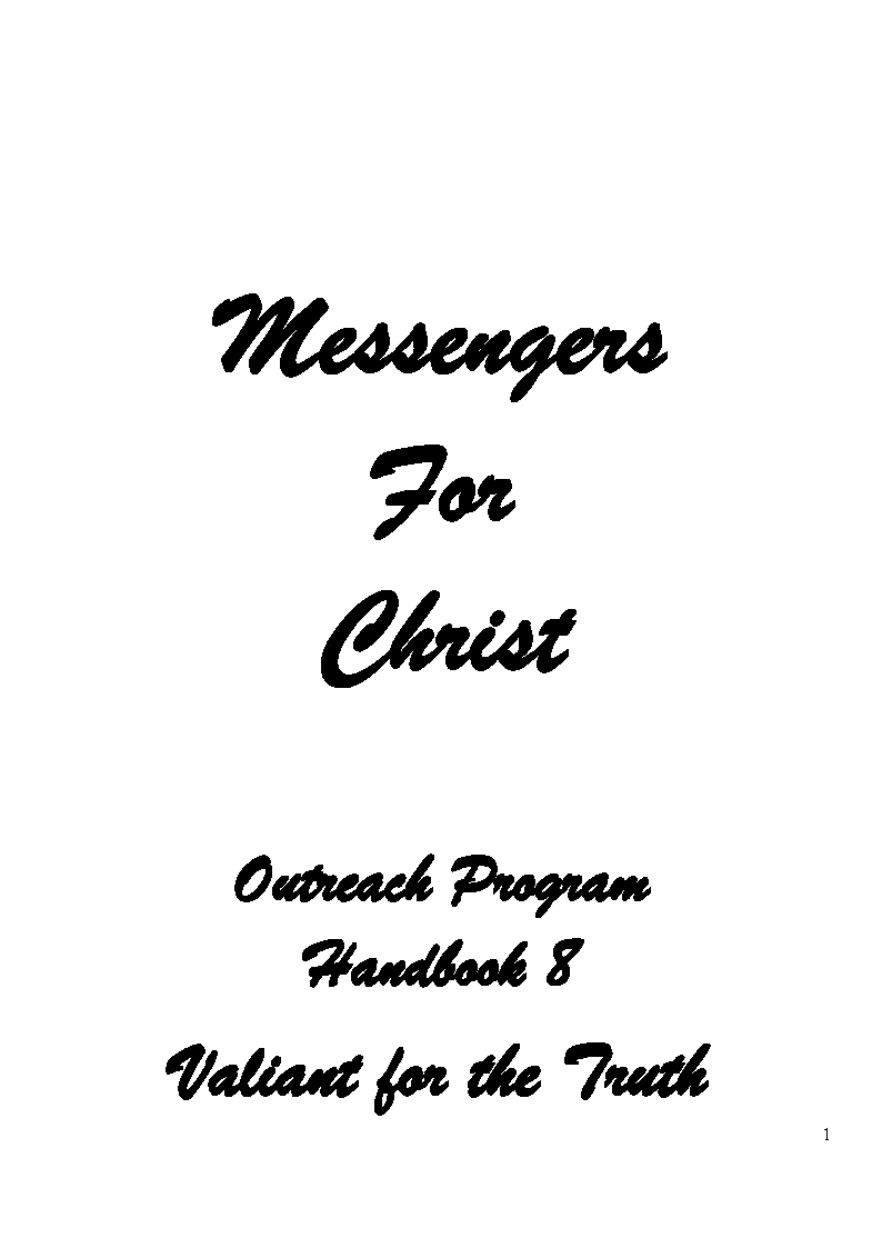 Messengers for Christ Handbook8-ValiantfortheTruth
